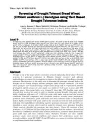 Screening of Drought Tolerant Bread Wheat (Triticum aestivum L.) Genotypes using Yield Based Drought Tolerance Indices Screening of Drought Tolerant Bread Wheat (Triticum aestivum L.) Genotypes using Yield Based Drought Tolerance Indices
