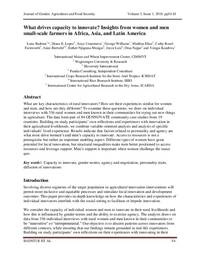 What drives capacity to innovate? Insights from women and men small-scale farmers in Africa, Asia, and Latin America What drives capacity to innovate? Insights from women and men small-scale farmers in Africa, Asia, and Latin America