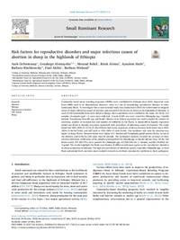 Risk Factors for Reproductive Disorders and Major Infectious Causes of Abortion in Sheep in the Highlands of Ethiopia Risk Factors for Reproductive Disorders and Major Infectious Causes of Abortion in Sheep in the Highlands of Ethiopia