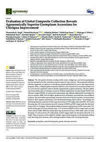 Evaluation of Global Composite Collection Reveals Agronomically Superior Germplasm Accessions for Chickpea Improvement Evaluation of Global Composite Collection Reveals Agronomically Superior Germplasm Accessions for Chickpea Improvement