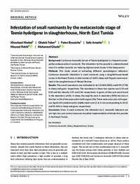Infestation of small ruminants by the metacestode stage of Taenia hydatigena in slaughterhouse, North East Tunisia Infestation of small ruminants by the metacestode stage of Taenia hydatigena in slaughterhouse, North East Tunisia