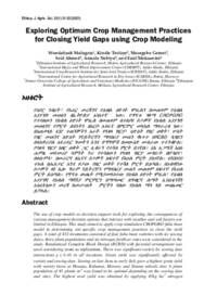 Exploring Optimum Crop Management Practices for Closing Yield Gaps using Crop Modeling