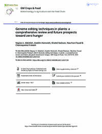 Genome editing techniques in plants: a comprehensive review and future prospects toward zero hunger Genome editing techniques in plants: a comprehensive review and future prospects toward zero hunger