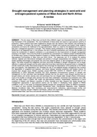 Drought management and planning strategies in semi-arid and arid agro-pastoral systems of West Asia and North Africa: A review Drought management and planning strategies in semi-arid and arid agro-pastoral systems of West Asia and North Africa: A review