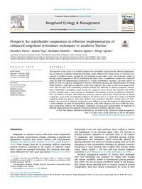 Prospects for stakeholder cooperation in effective implementation of enhanced rangeland restoration techniques in southern Tunisia Prospects for stakeholder cooperation in effective implementation of enhanced rangeland restoration techniques in southern Tunisia