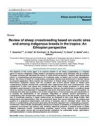 Review of sheep crossbreeding based on exotic sires and among indigenous breeds in the tropics: An Ethiopian perspective Review of sheep crossbreeding based on exotic sires and among indigenous breeds in the tropics: An Ethiopian perspective