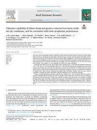 Tolerance capability of desert sheep and goats to exercise heat stress under hot dry conditions, and its correlation with their production performance