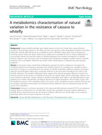 A metabolomics characterisation of natural variation in the resistance of cassava to whitefly A metabolomics characterisation of natural variation in the resistance of cassava to whitefly