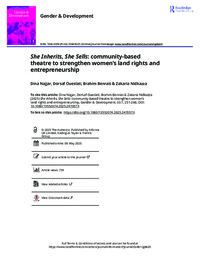She Inherits, She Sells: community-based theatre to strengthen women’s land rights and entrepreneurship She Inherits, She Sells: community-based theatre to strengthen women’s land rights and entrepreneurship