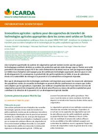 Innovations Agricoles : options pour des approches de transfert de technologies agricoles appropriées dans les zones semi-arides en Tunisie Innovations Agricoles : options pour des approches de transfert de technologies agricoles appropriées dans les zones semi-arides en Tunisie