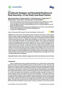 Livelihoods Strategies and Household Resilience to Food Insecurity: A Case Study from Rural Tunisia Livelihoods Strategies and Household Resilience to Food Insecurity: A Case Study from Rural Tunisia