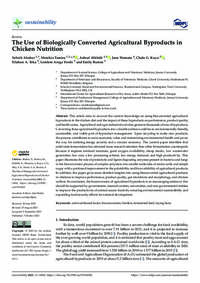 The Use of Biologically Converted Agricultural Byproducts in Chicken Nutrition The Use of Biologically Converted Agricultural Byproducts in Chicken Nutrition