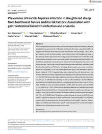 Prevalence of Fasciola hepatica infection in slaughtered sheep from Northwest Tunisia and its risk factors: Association with gastrointestinal helminths infection and anaemia Prevalence of Fasciola hepatica infection in slaughtered sheep from Northwest Tunisia and its risk factors: Association with gastrointestinal helminths infection and anaemia