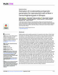 Estimation of crossbreeding and genetic parameters for reproductive traits of Boer x Central Highland goats in Ethiopia Estimation of crossbreeding and genetic parameters for reproductive traits of Boer x Central Highland goats in Ethiopia