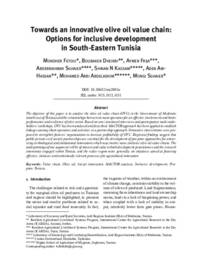 Towards an innovative olive oil value chain: Options for inclusive development in South-Eastern Tunisia Towards an innovative olive oil value chain: Options for inclusive development in South-Eastern Tunisia