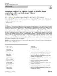 Institutional and farm-level challenges limiting the diffusion of new varieties from public and CGIAR centers: The case of wheat in Morocco Institutional and farm-level challenges limiting the diffusion of new varieties from public and CGIAR centers: The case of wheat in Morocco