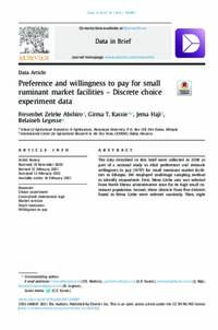 Preference and willingness to pay for small ruminant market facilities – Discrete choice experiment data Preference and willingness to pay for small ruminant market facilities – Discrete choice experiment data