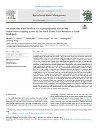 An alternative water-fertilizer-saving management practice for  wheat-maize cropping system in the North China Plain: Based on a 4-year  field study