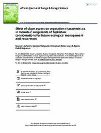 Effect of slope aspect on vegetation characteristics in mountain rangelands of Tajikistan: considerations for future ecological management and restoration Effect of slope aspect on vegetation characteristics in mountain rangelands of Tajikistan: considerations for future ecological management and restoration