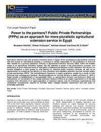 Power to the partners? Public Private Partnerships (PPPs) as an approach for more pluralistic agricultural extension service in Egypt Power to the partners? Public Private Partnerships (PPPs) as an approach for more pluralistic agricultural extension service in Egypt