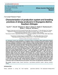 Characterization of production system and breeding practices of sheep producers in Doyogena district, Southern Ethiopia Characterization of production system and breeding practices of sheep producers in Doyogena district, Southern Ethiopia