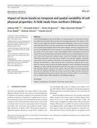 Impact of stone bunds on temporal and spatial variability of soil physical properties: a field study from northern Ethiopia Impact of stone bunds on temporal and spatial variability of soil physical properties: a field study from northern Ethiopia