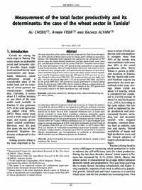 Measurement of the total factor productivity and its determinants: the case of the wheat sector in Tunisia Measurement of the total factor productivity and its determinants: the case of the wheat sector in Tunisia
