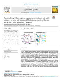 Conservation agriculture improves agronomic, economic, and soil fertility indicators for a clay soil in a rainfed Mediterranean climate in Morocco Conservation agriculture improves agronomic, economic, and soil fertility indicators for a clay soil in a rainfed Mediterranean climate in Morocco