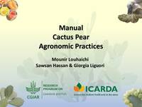 Manual: Cactus Pear Agronomic Practices Manual: Cactus Pear Agronomic Practices