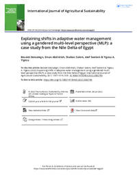Explaining shifts in adaptive water management using a gendered multi-level perspective (MLP): a case study from the Nile Delta of Egypt Explaining shifts in adaptive water management using a gendered multi-level perspective (MLP): a case study from the Nile Delta of Egypt