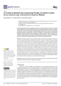 A Cradle-to-Retailer Environmental Profile of Yellow Lentils (Lens culinaris ssp. Orientalis) as Such or Malted A Cradle-to-Retailer Environmental Profile of Yellow Lentils (Lens culinaris ssp. Orientalis) as Such or Malted