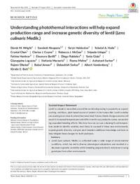 Understanding photothermal interactions will help expand production range and increase genetic diversity of lentil (Lens culinaris Medik.) Understanding photothermal interactions will help expand production range and increase genetic diversity of lentil (Lens culinaris Medik.)