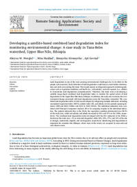 Developing a satellite-based combined land degradation index for monitoring environmental change: A case study in Tana-Beles watershed, Upper Blue Nile, Ethiopia Developing a satellite-based combined land degradation index for monitoring environmental change: A case study in Tana-Beles watershed, Upper Blue Nile, Ethiopia