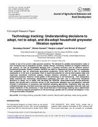 Technology tracking: Understanding decisions to adopt, not to adopt, and dis-adopt household greywater filtration systems Technology tracking: Understanding decisions to adopt, not to adopt, and dis-adopt household greywater filtration systems
