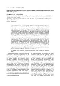 Improving Water Productivity in Semi-arid Environments through Regulated Deficit Irrigation Improving Water Productivity in Semi-arid Environments through Regulated Deficit Irrigation