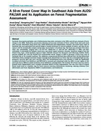 A 50-m Forest Cover Map in Southeast Asia from ALOS/ PALSAR and Its Application on Forest Fragmentation Assessment A 50-m Forest Cover Map in Southeast Asia from ALOS/ PALSAR and Its Application on Forest Fragmentation Assessment