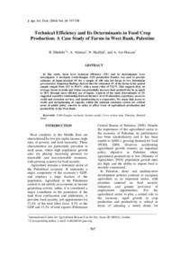 Technical Efficiency and Its Determinants in Food Crop Production: A Case Study of Farms in West Bank, Palestine Technical Efficiency and Its Determinants in Food Crop Production: A Case Study of Farms in West Bank, Palestine