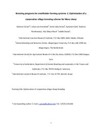 Breeding programmes for smallholder sheep farming systems: II. Optimization of cooperative village breeding schemes Breeding programmes for smallholder sheep farming systems: II. Optimization of cooperative village breeding schemes