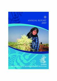 ICARDA Annual Report 2007 ICARDA Annual Report 2007