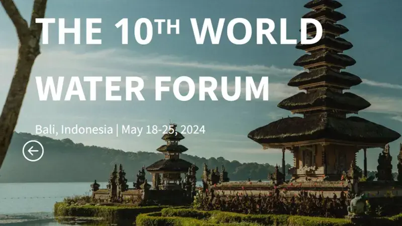 10th World Water Forum 10th World Water Forum