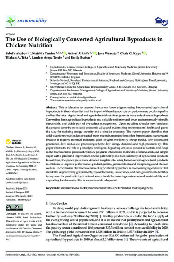 The Use of Biologically Converted Agricultural Byproducts in Chicken Nutrition