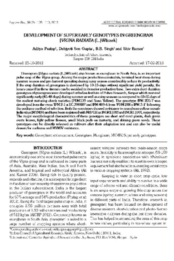 DEVELOPMENT OF SUPER EARLY GENOTYPES IN GREENGRAM [VIGNA RADIATA (L.)Wilczek]