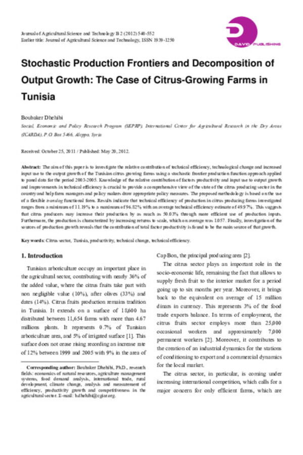 Stochastic Production Frontiers and Decomposition of Output Growth: The Case of Citrus-Growing Farms in Tunisia Stochastic Production Frontiers and Decomposition of Output Growth: The Case of Citrus-Growing Farms in Tunisia