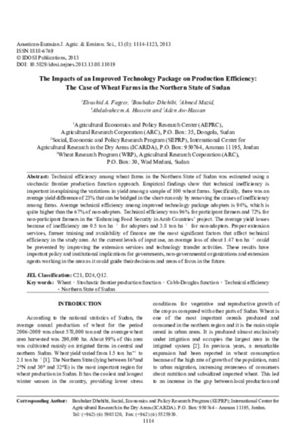 The Impacts of an Improved Technology Package on Production Efficiency: The Case of Wheat Farms in the Northern State of Sudan The Impacts of an Improved Technology Package on Production Efficiency: The Case of Wheat Farms in the Northern State of Sudan