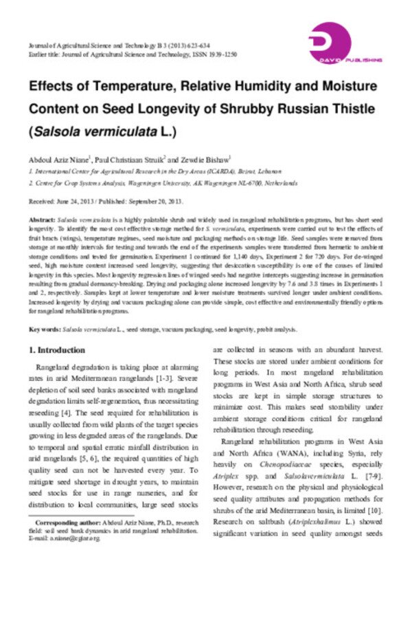 Effects of Temperature, Relative Humidity and Moisture Content on Seed Longevity of Shrubby Russian Thistle (Salsola vermiculata L.) Effects of Temperature, Relative Humidity and Moisture Content on Seed Longevity of Shrubby Russian Thistle (Salsola vermiculata L.)